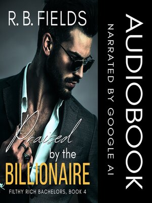 cover image of Praised by the Billionaire